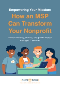 TY Sundog Empowering Your Mission How an MSP Can Transform Your Nonprofit Cover